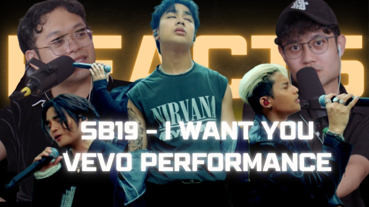 SB19 - I WANT YOU (VEVO LIVE Performance) | DKSK REACTION