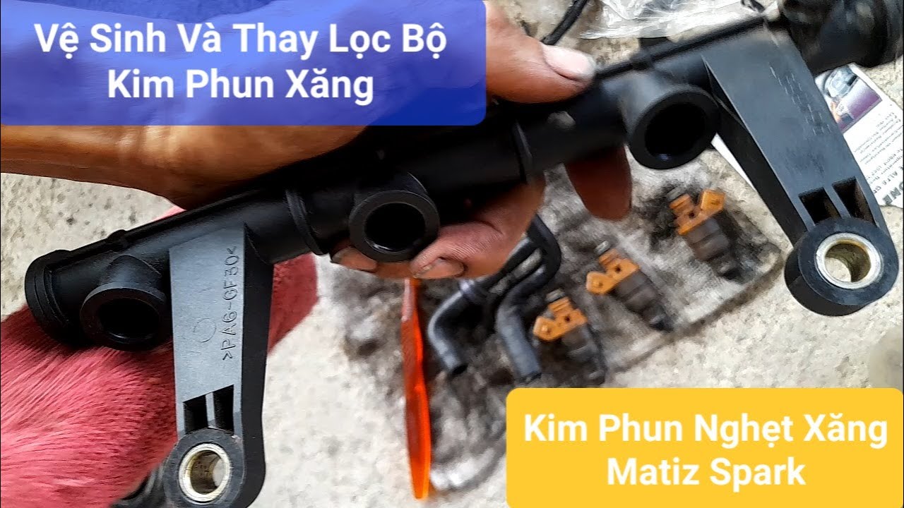 Vệ Sinh Kim Phun Xe Ô Tô Matiz Spark Để Đạt Đăng Kiểm Lỗi Khí Thải