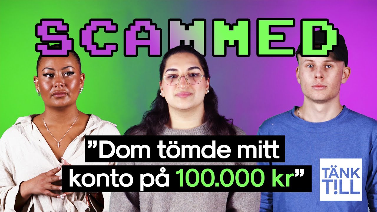 "Jag tänkte 'Vad kan gå fel'?" | Vi frågade 3 personer om hur det gick till när dom blev scammade