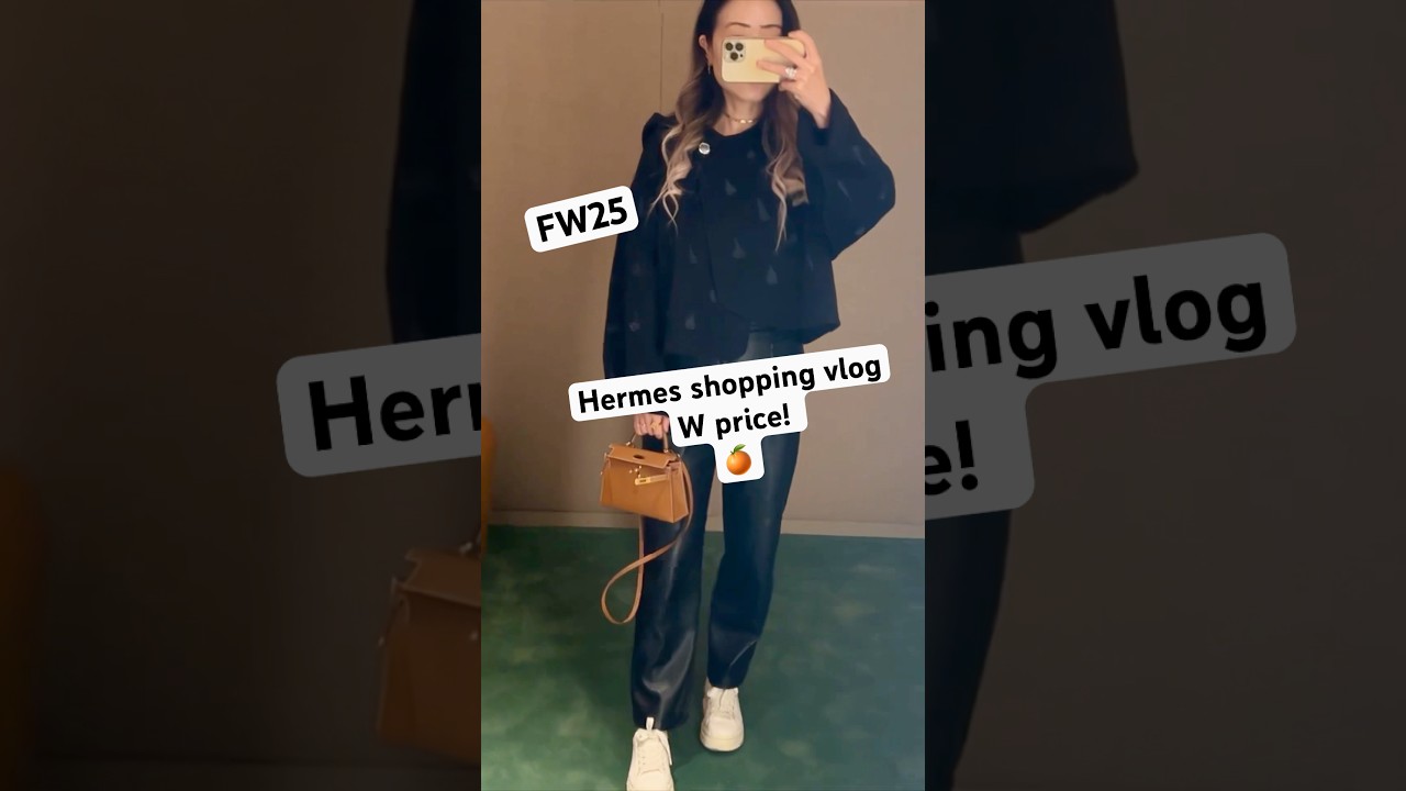 HERMES SHOPPING VLOG W PRICE | Hermes new FW25 RTW w price