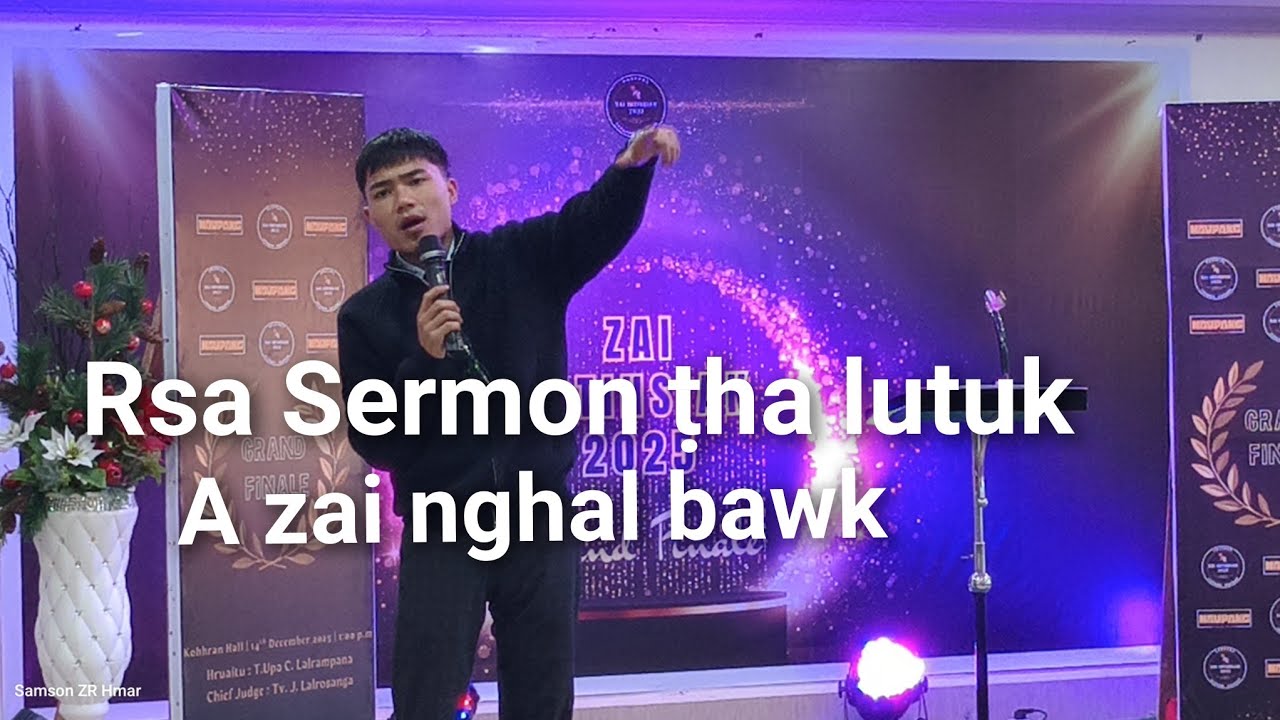 Rsa Sermon thar , Hlimen ah. A zai nghal bawk. 