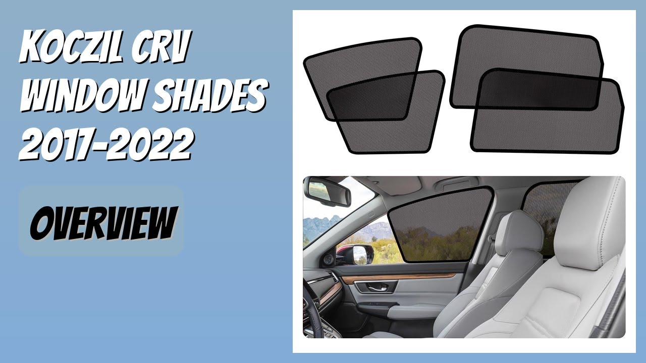 REVIEW (2026): KOCZIL CRV Window Shades 2017-2022. Features