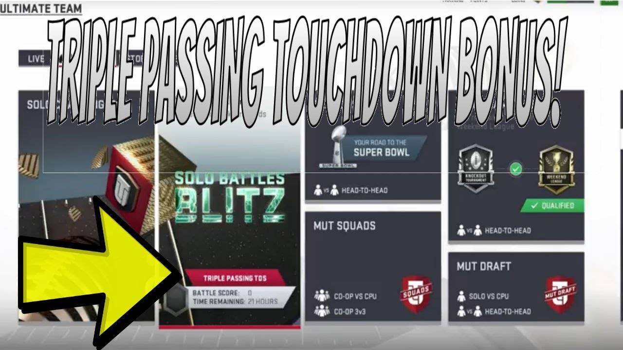 MADDEN 19 SOLO BATTLE BLITZ BONUS FOR TODAY IS TRIPLE PASSING TOUCHDOWNS -80K FOR ULTIMATE REWARDS