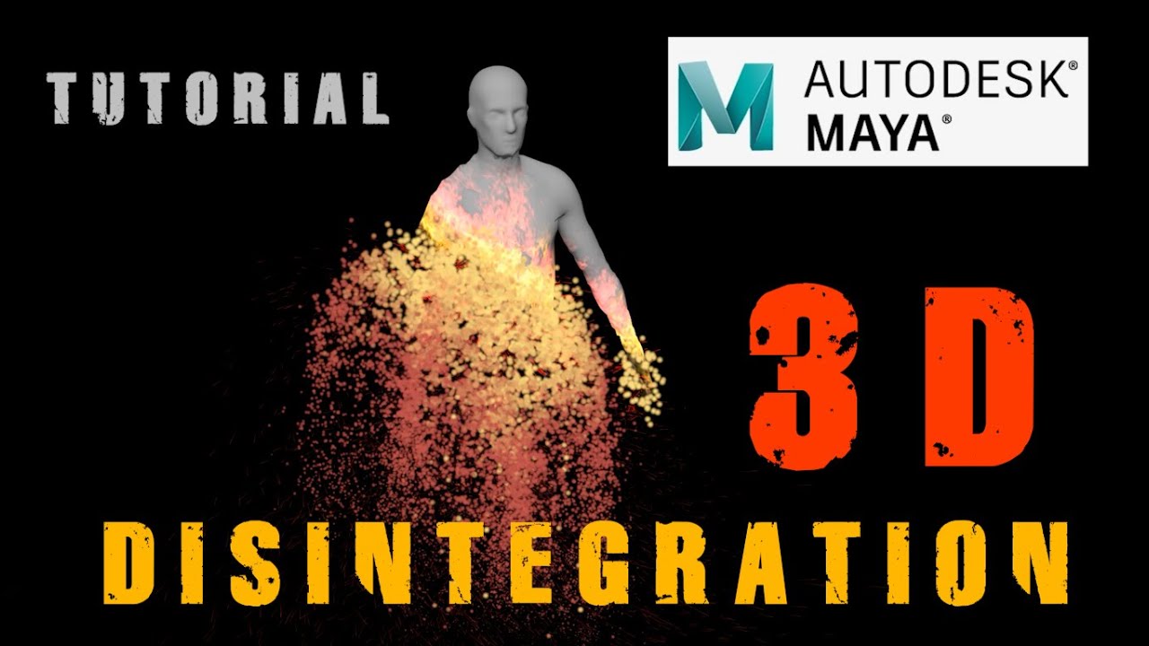 Maya Tutorial - Disintegrate Geometry and Particles