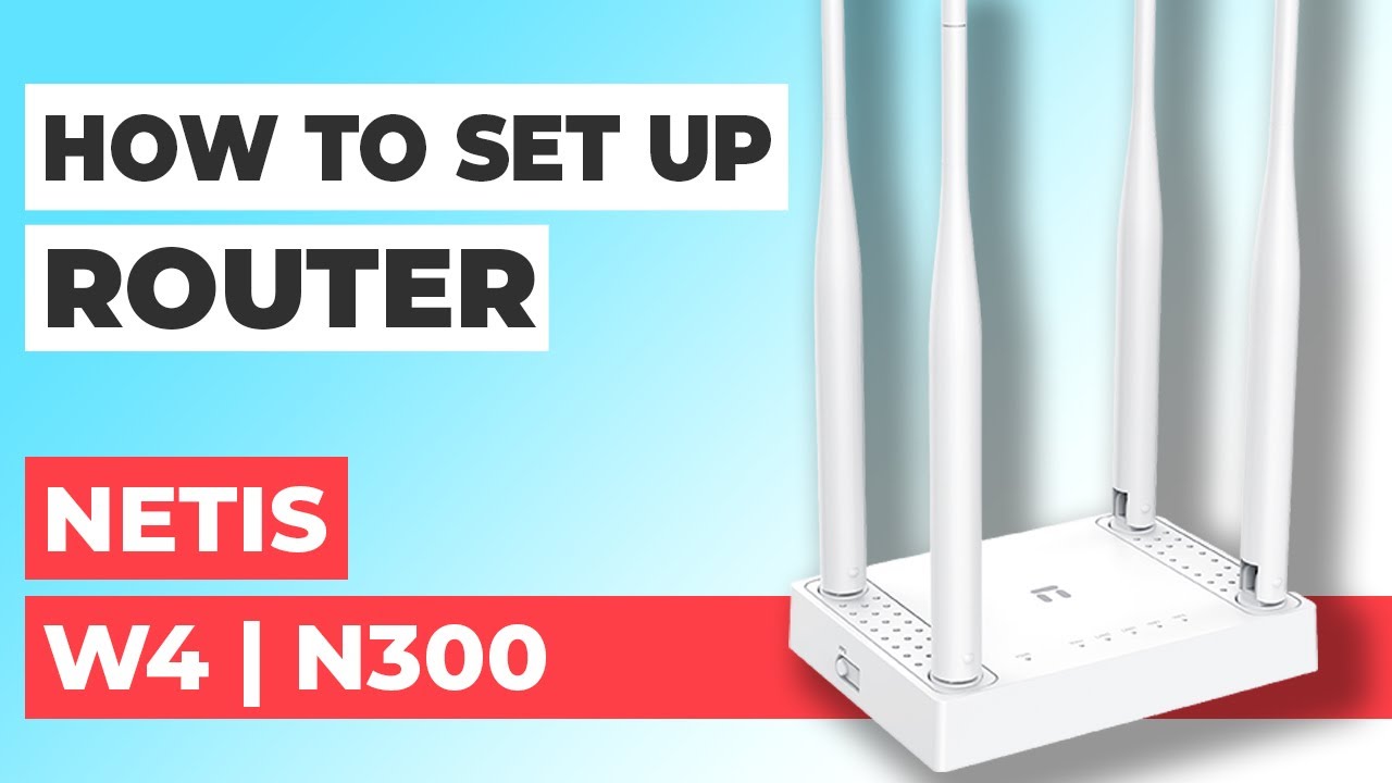 ✅ How to Setup Netis W4 | How to Set Up Netis N300 W4 WiFi Router