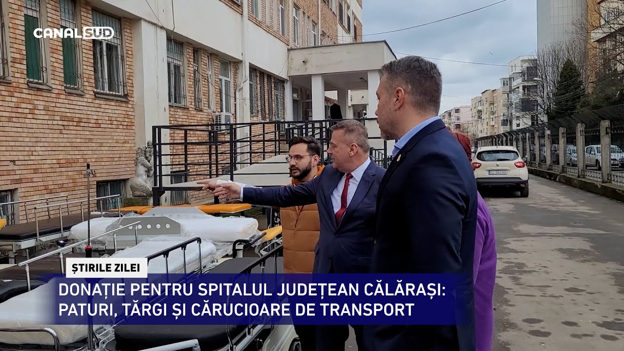 CANAL SUD / DONAȚIE PENTRU SPITALUL JUDEȚEAN CĂLĂRAȘI