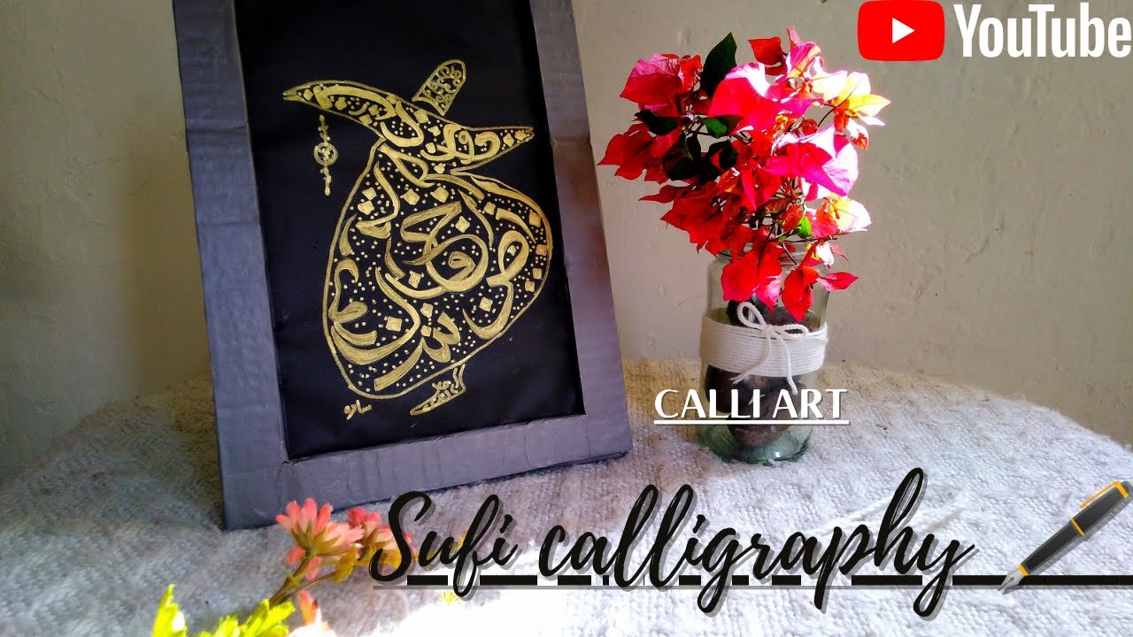 Sufi calligraphy || sufi art || sufisam