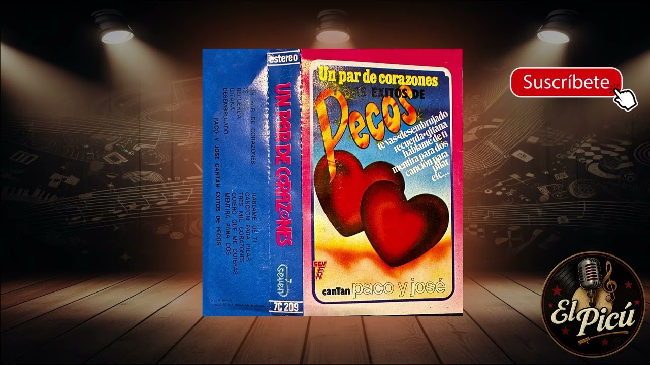 Pecos - Un par de corazones y más éxitos (Cantan Paco y José) (CASSETTE)