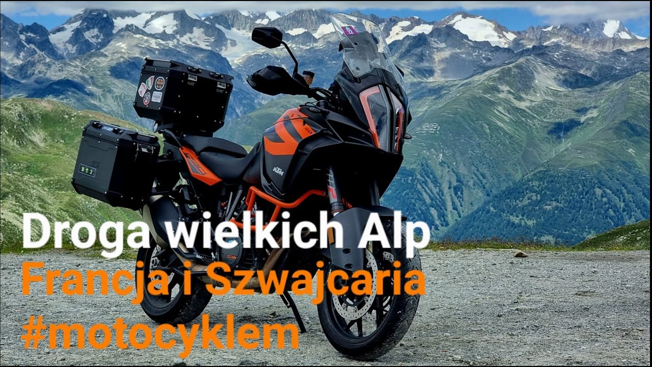 Droga wielkich Alp,  Francja i Szwajcaria #motocyklem