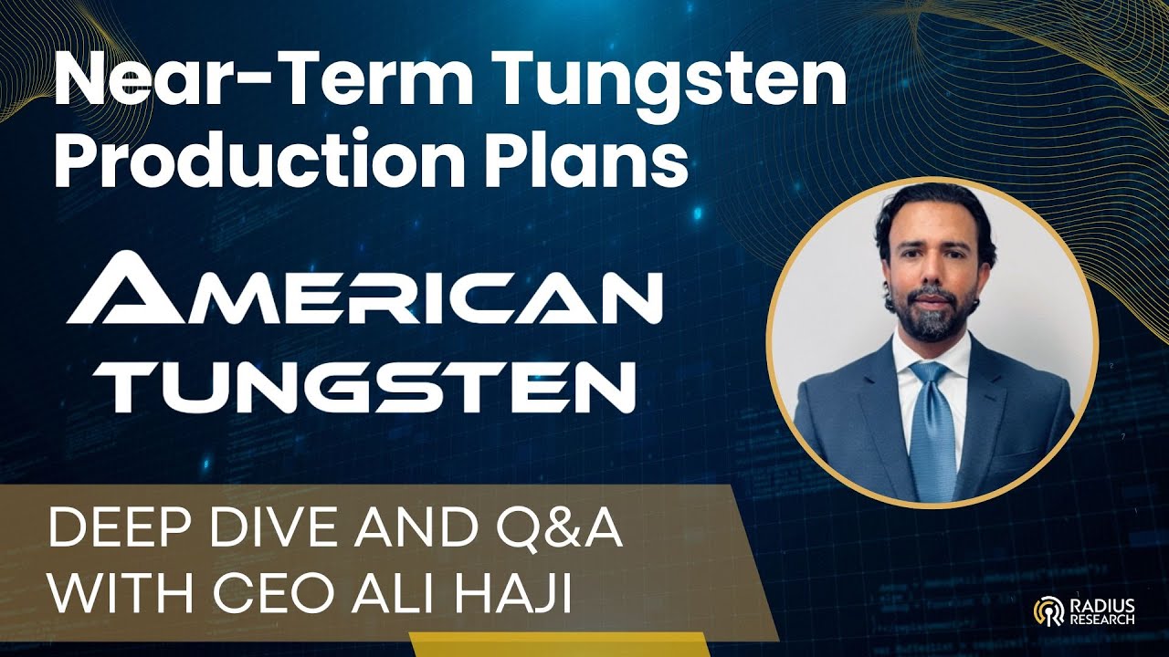 American Tungsten (TUNG) CEO Ali Haji: Progress and Milestones for IMA mine rehabilitation & restart