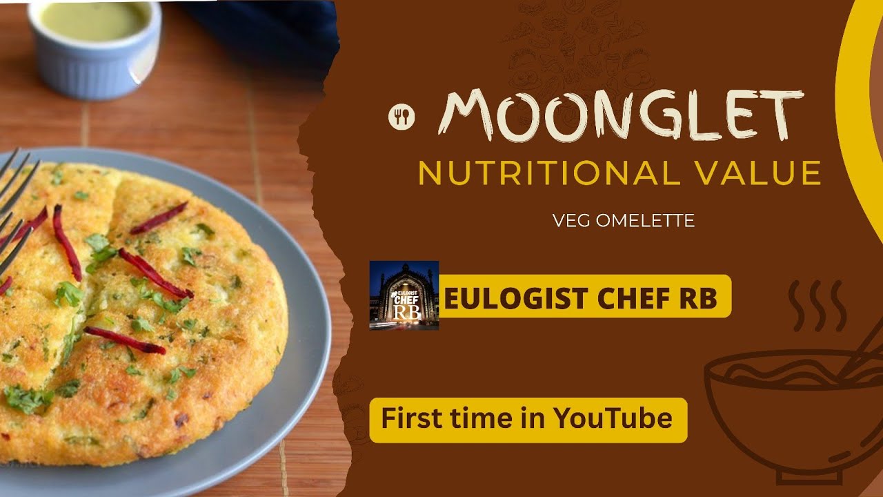 Moonglet Nutritional Value | High Protein Vegetarian Omelette | Healthy Indian Breakfast