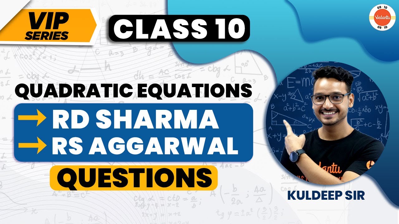 Important Questions of RD Sharma & RS Agarwal in Quadratic Equations Class 10 | VIP Series #CBSE2024