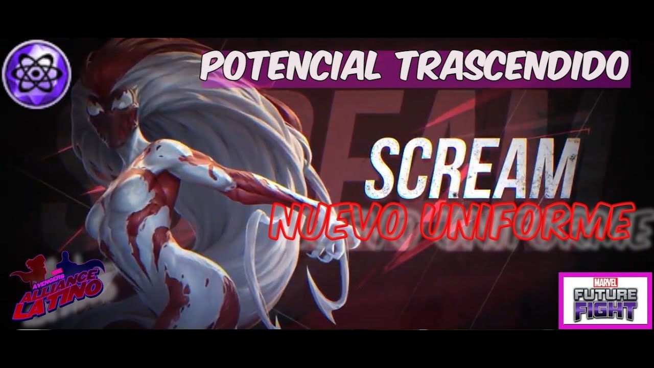 SCREAM, POTENCIAL TRASCENDIDO,  nuevo uniforme 🎮GAMEPLAY - Marvel Future Fight