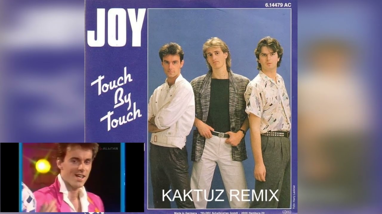 Joy - Touch By Touch (KaktuZ RemiX)