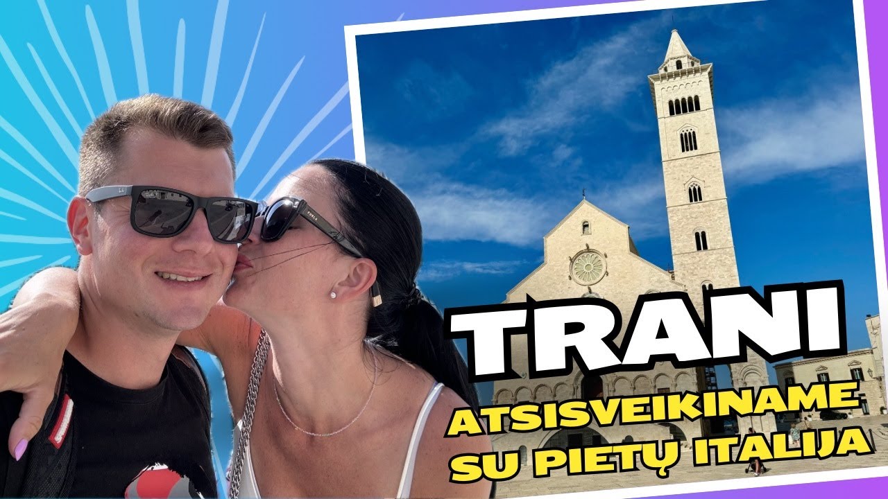 Trani. Apulijos miestelis su gražiausia Katedra? | Italija kelionės vlogas
