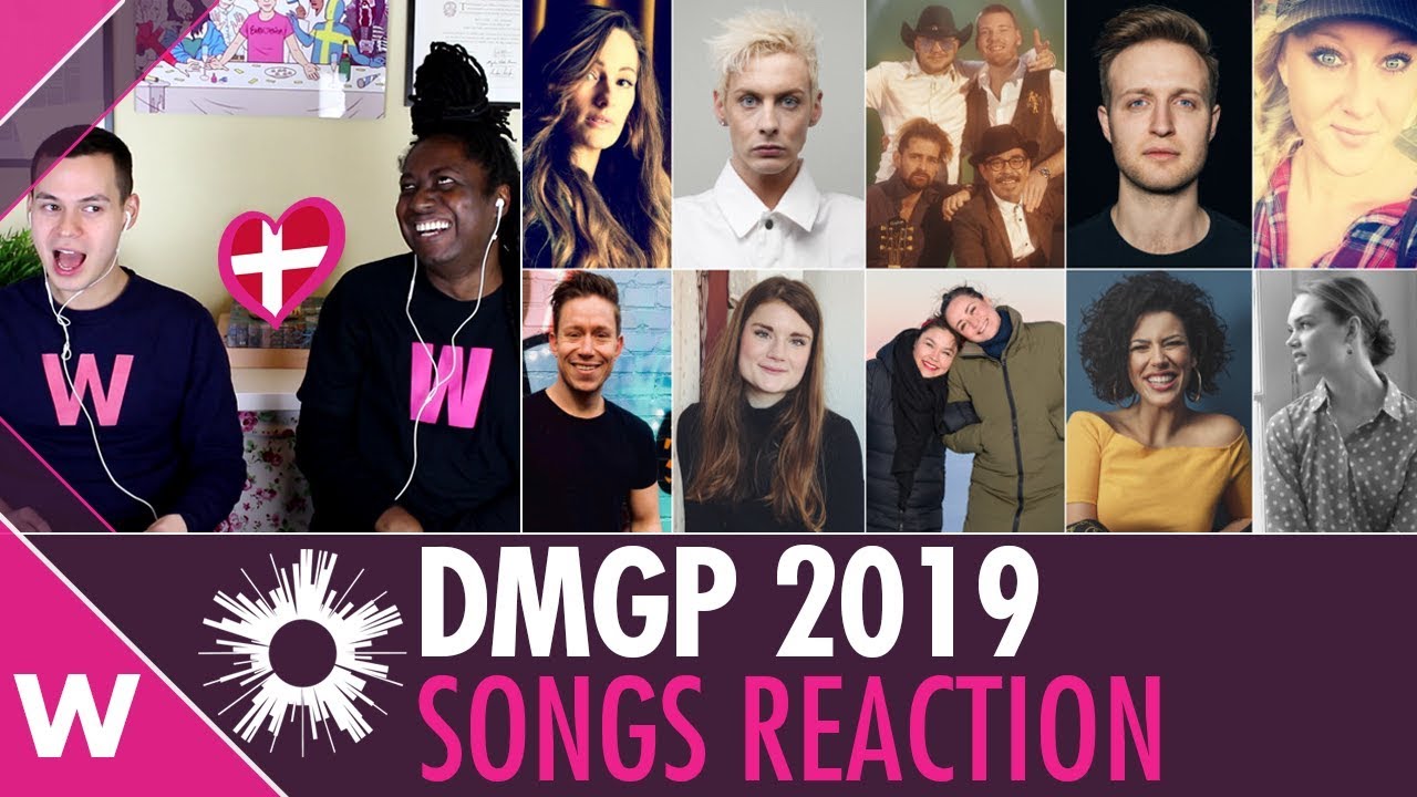 Dansk Melodi Grand Prix 2019 - Denmark All songs reaction