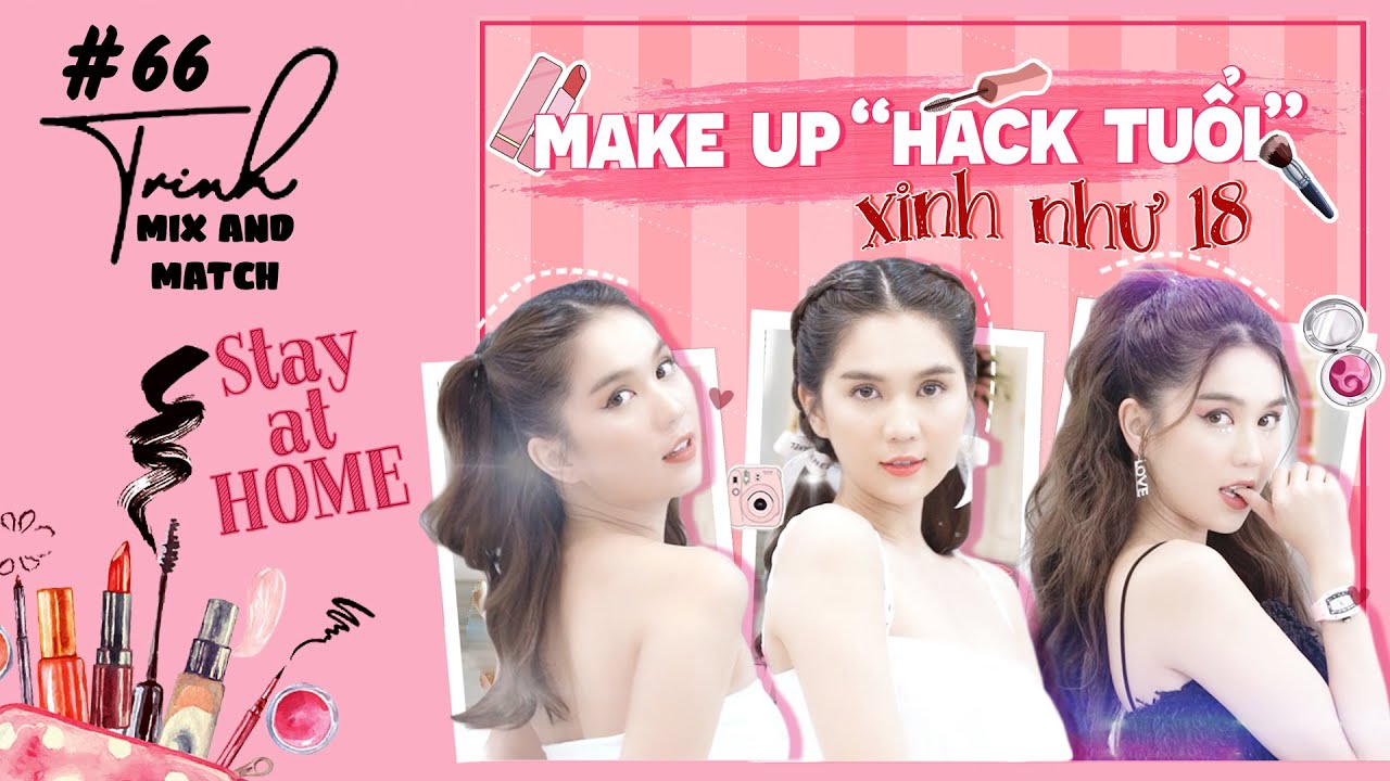 Ngọc Trinh - Mix And Match #66 | Bật mí bí kíp make up 