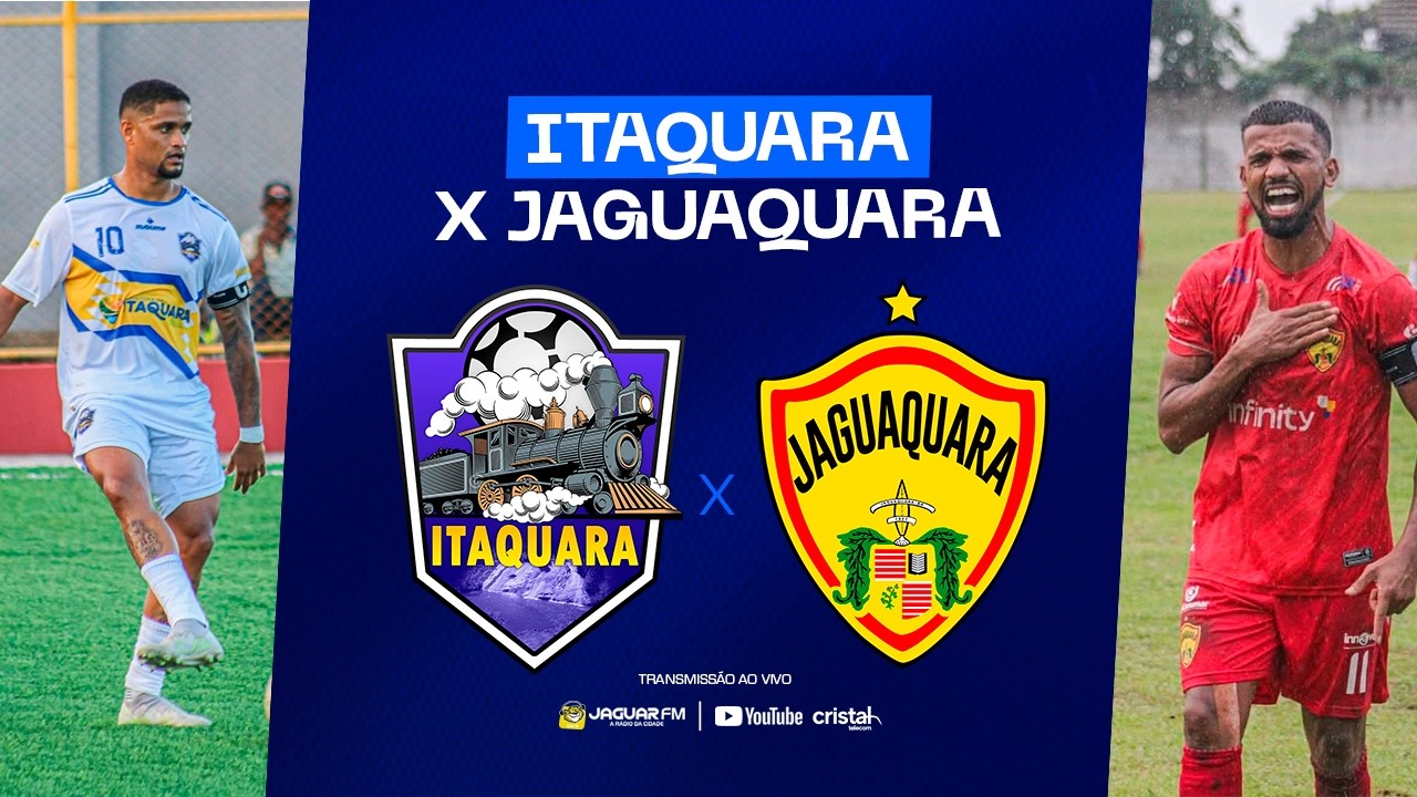 🔴 AO VIVO E COM IMAGENS | ITAQUARA 1X0 JAGUAQUARA | COPA INTERVALE
