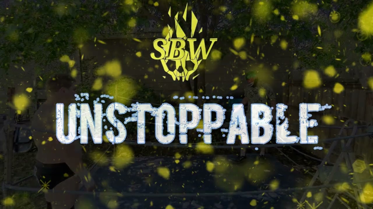 SBW Unstoppable #11