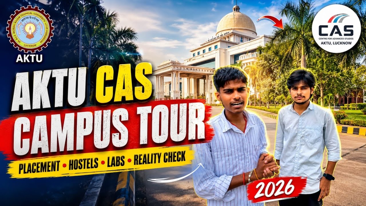 Aktu / CAS Lucknow Full Campus Tour 2026😱‼️ 