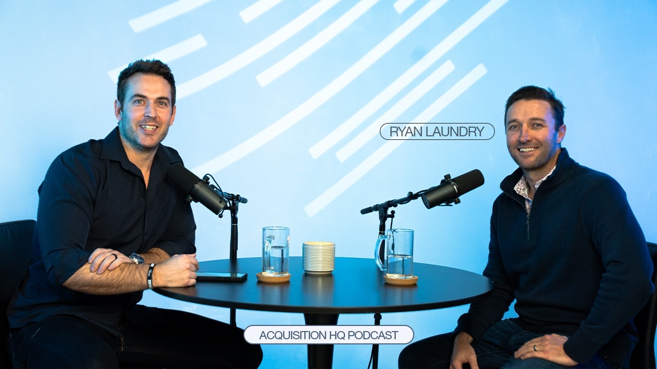 Talent, Playbooks, and Scaling Through M&A with Ryan Landry | Acquisition HQ Podcast