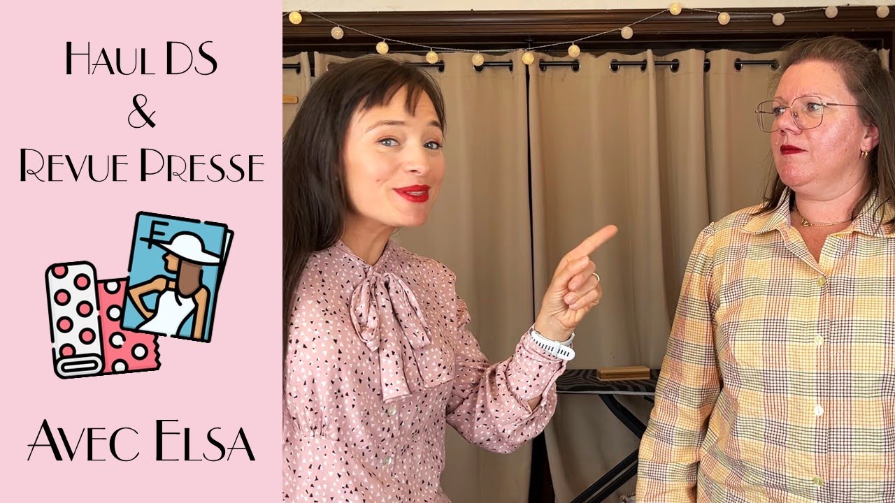 Haul Tissus et revue de presse ft. Elsa