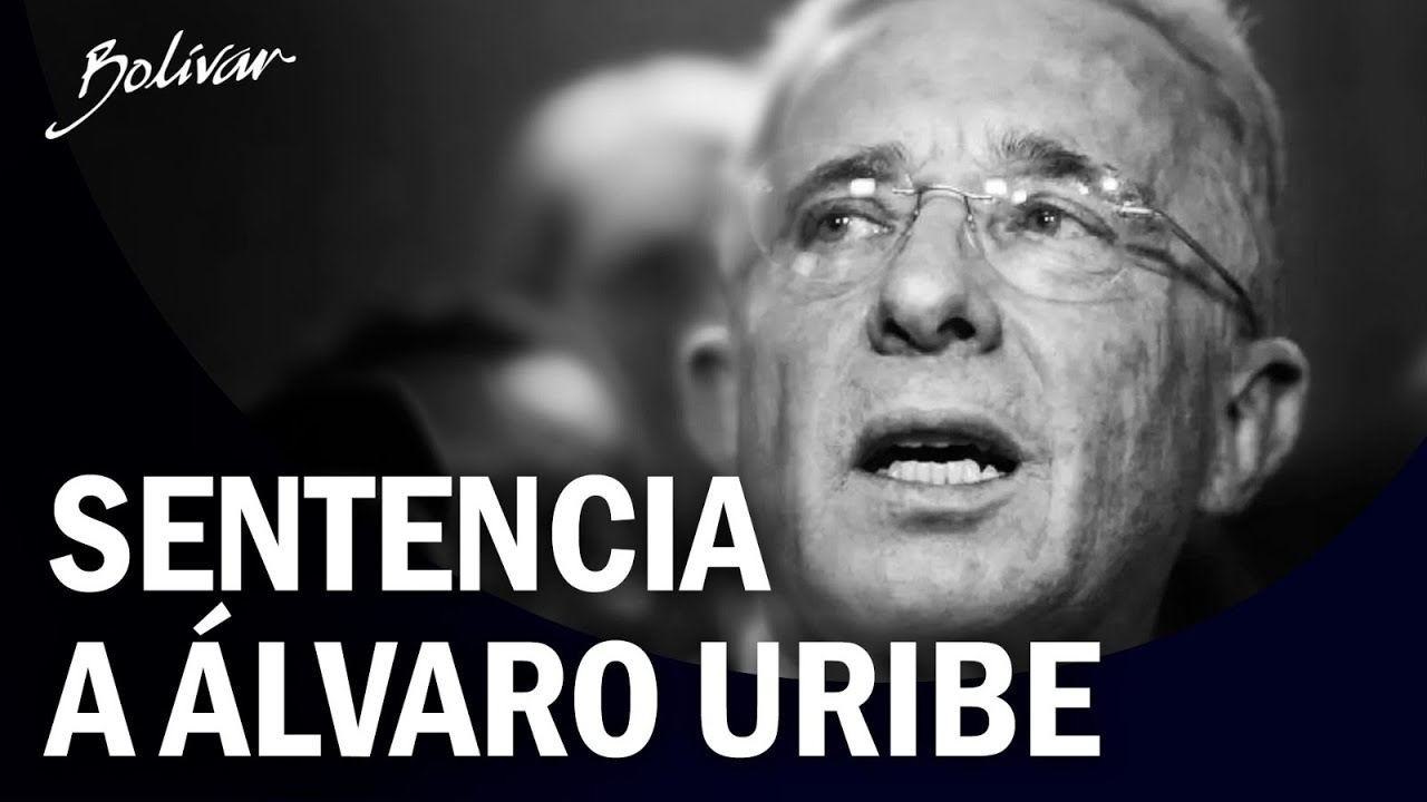 CONDENADO &Aacute;LVARO URIBE, LECTURA DEL FALLO EN SEGUNDA INSTANCIA | Gustavo Bol&iacute;var