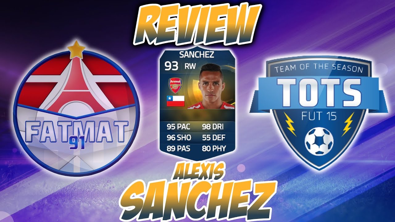FUT15 | TOTS Review | Alexis Sanchez (AD : 93) ! [FR]