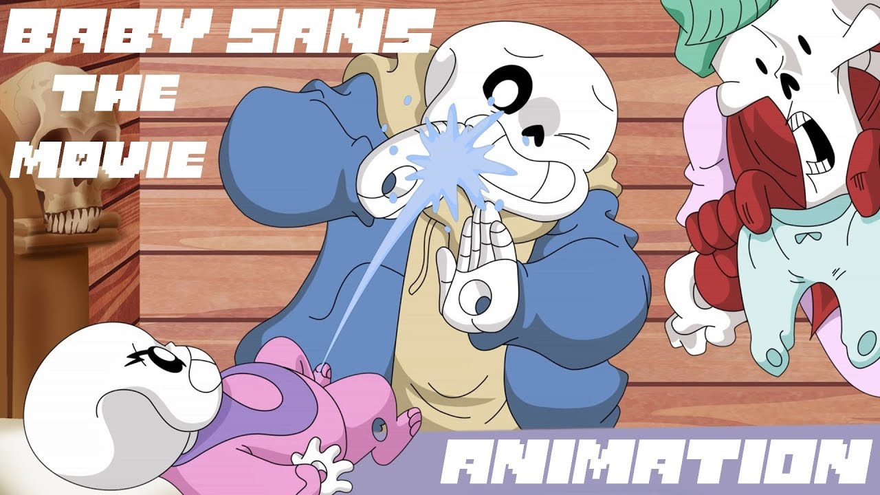 Baby Sans The Movie【 Undertale Animated Series - Funny Animation 】