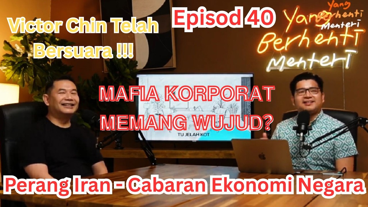 (Episod 40 Penuh) Rafizi Ramli: Victor Chin Sahkan Mafia Korporat Memang Wujud! Tapi Bukan Dia