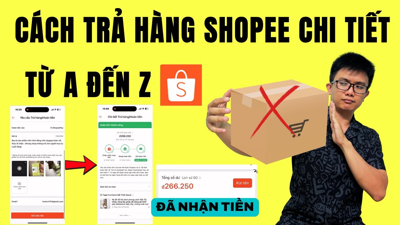 Cách Trả Hàng Shopee Nhận Lại Tiền Thành Công Từ A Đến Z | Luu TH ✅