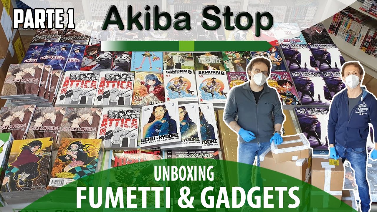[MEGA-UNBOXING] Parte1 Novità Fumetti e Gadget Aprile & Maggio 2020 - Akiba Stop
