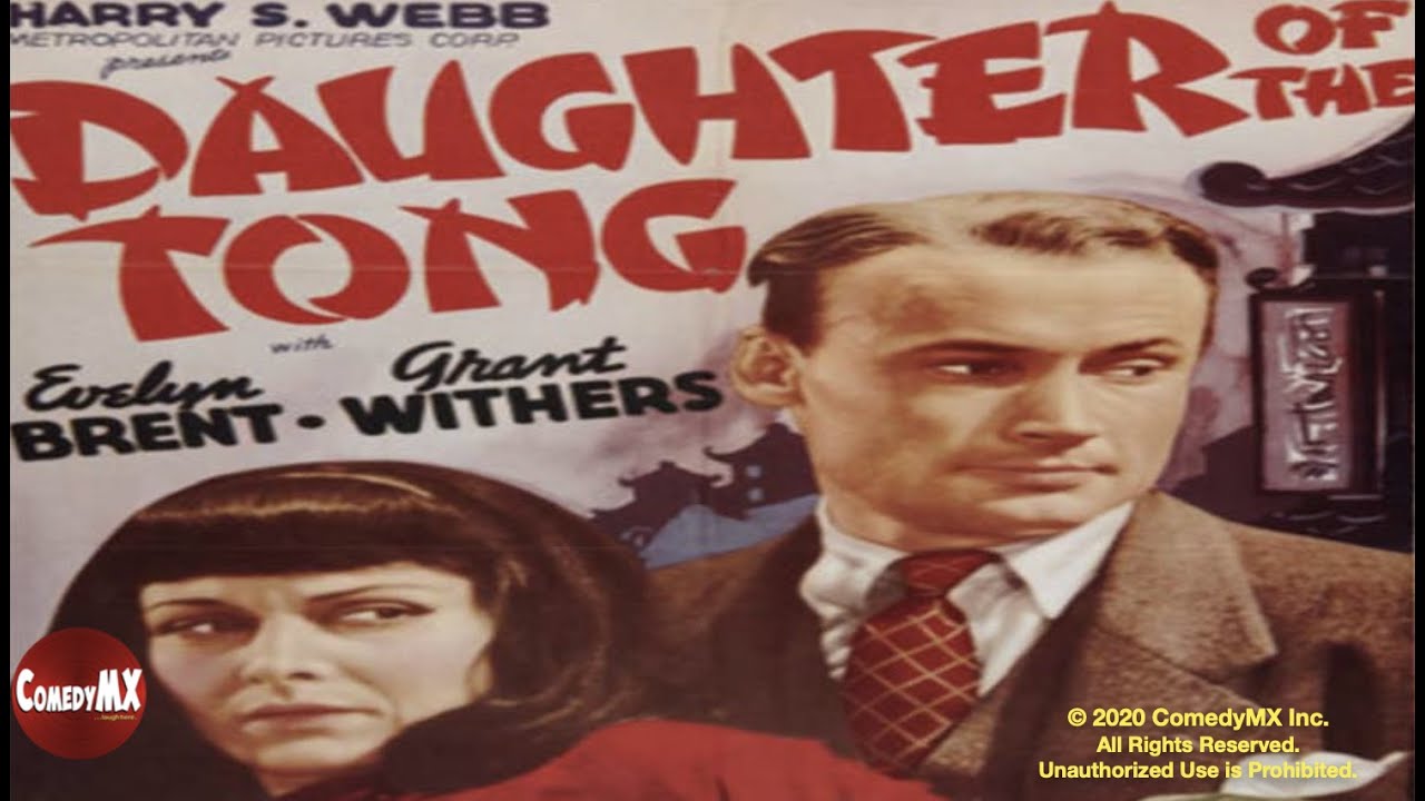 Daughter of the Tong (1939) | Full Movie | Evelyn Brent | Grant Withers | Dorothy Short