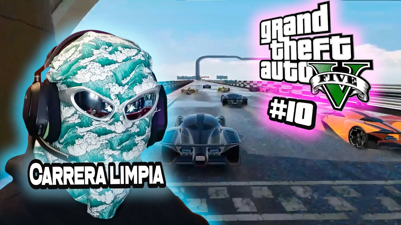 CARRERA LIMPIA... - GTA V ONLINE #10