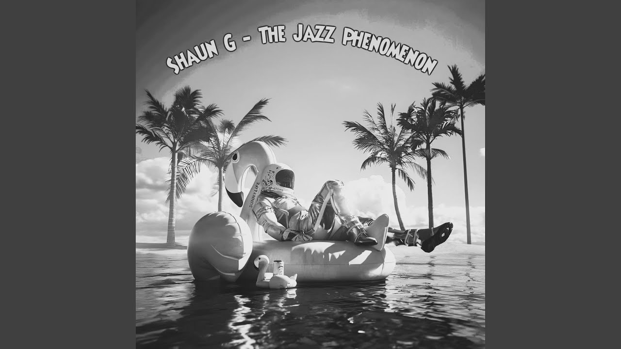 Shaun G - The Jazz Phenomena