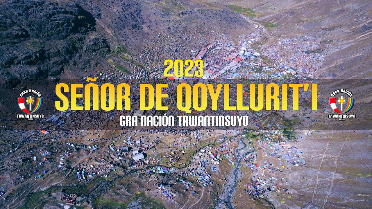 SEÑOR DE QOYLLURIT'I 2023 - Wataskama Taytacha Qoyllurit'i
