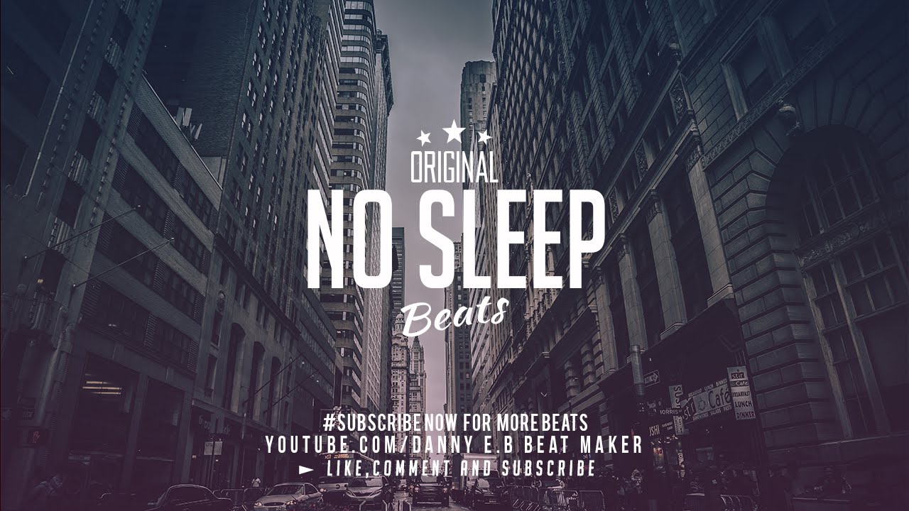 "No Sleep" - Hard Trap Hip Hop Beat Instrumental  (Prod: Danny E.B)