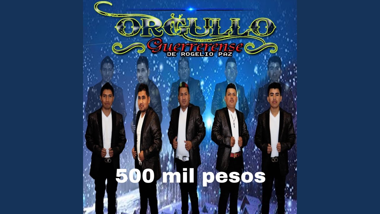 500 mil pesos