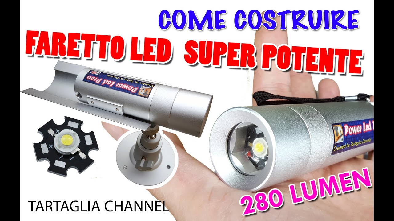 TORCIA LED Potentissima 280 LUMEN - realizzata DA UNA VIDEOCAMERA??