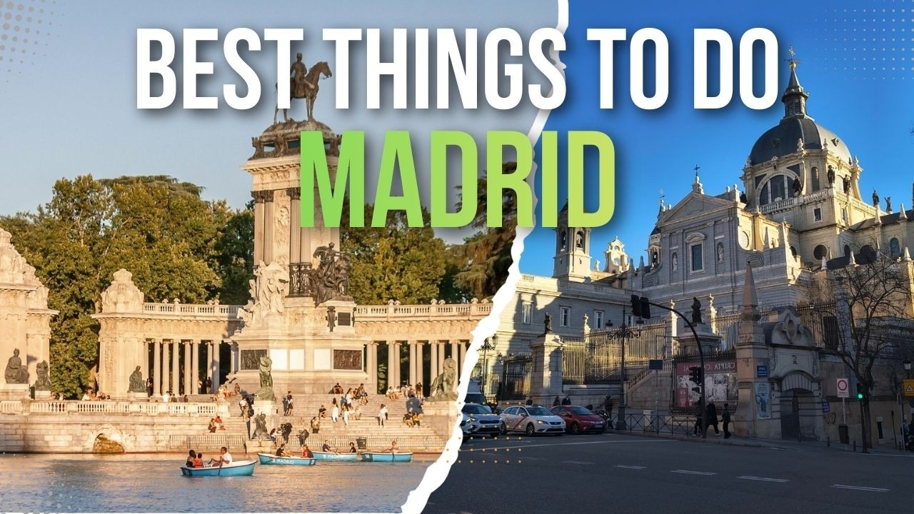 Best things to do in Madrid