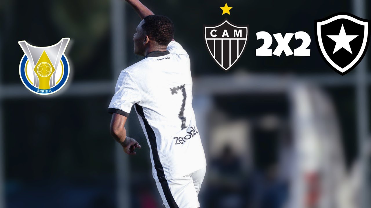 Atlético MG 2x2 Botafogo - brasileirão sub 17 (melhores momentos)