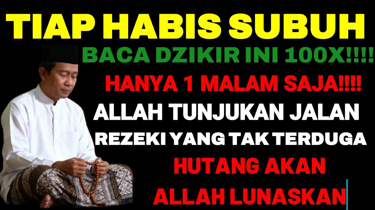 NEKAT BACA INI 100X HABIS SUBUH🤲!!!Hanya 1 Malam, Allah Tunjukkan Jalan Rezeki Tak Terduga💸🤲