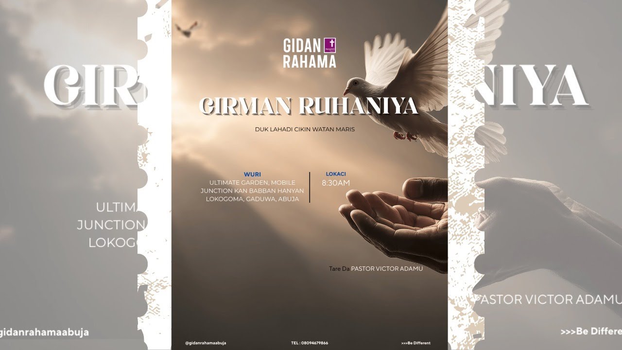 GIRMAN RUHANIYA | KASHI NA BIYU | TARE DA PASTOR VICTOR ADAMU | MARIS 8, 2026.