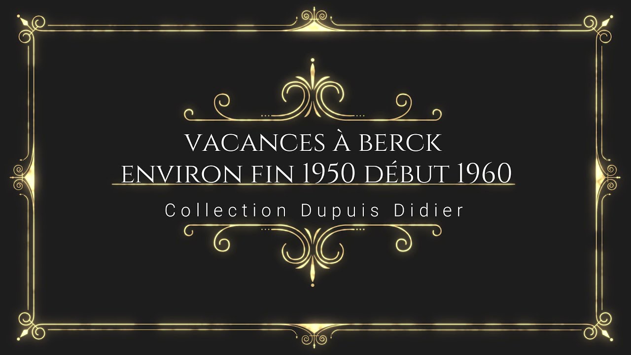 vacances Berck fin 50 debut 60  N2