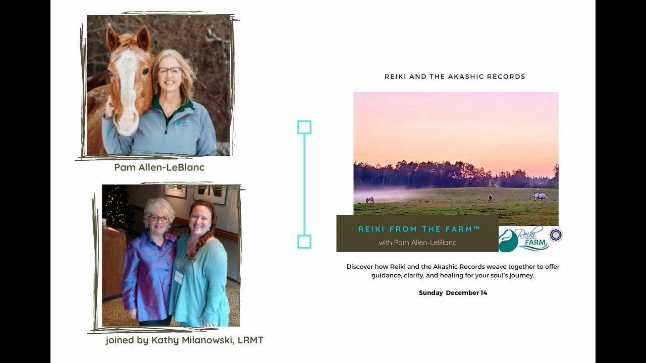 Reiki and the Akashic Records with Kathy Milanowski LRMT
