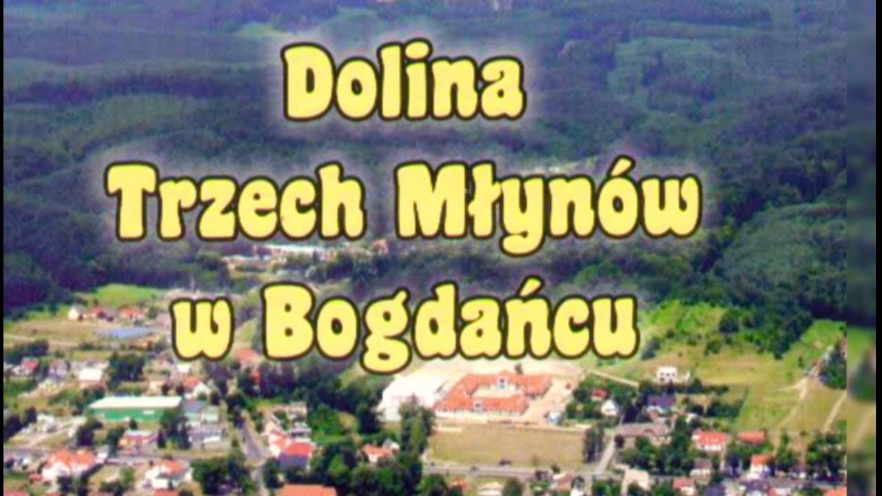 ,, Doliną trzech młynów