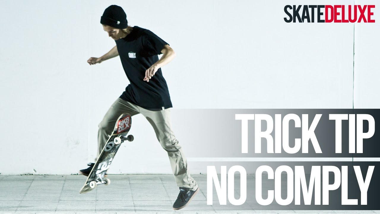 How to No Comply 180 | Skateboard Trick Tip | skatedeluxe
