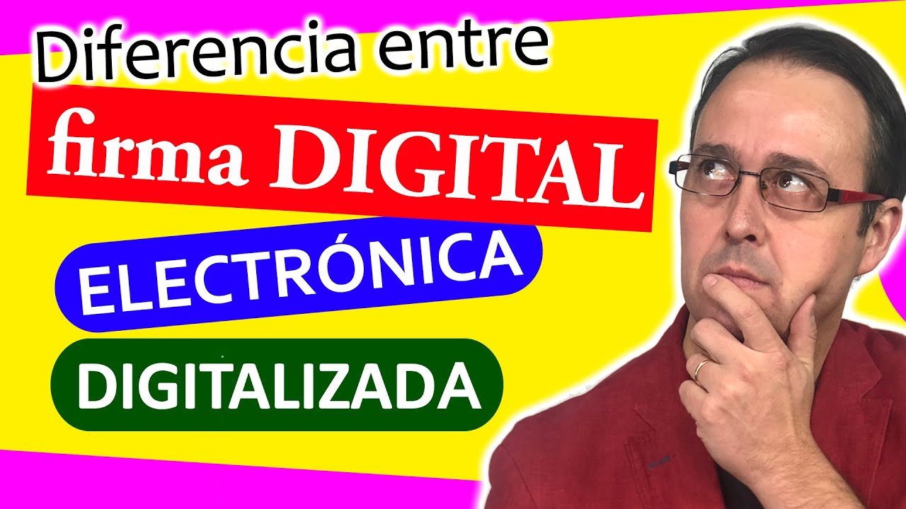 ✅Diferencias entre FIRMA DIGITAL, Electrónica, Digitalizada y CERTIFICADO DIGITAL. Autónomos y Pymes