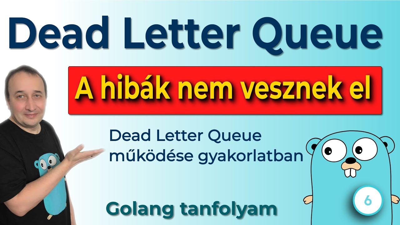 Dead Letter Queue (DLQ) RabbitMQ-ban – Így nem vesznek el a hibás üzenetek - (6)