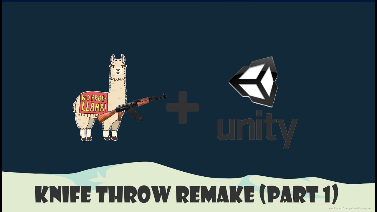 Knife Throw Remake (Part 1)